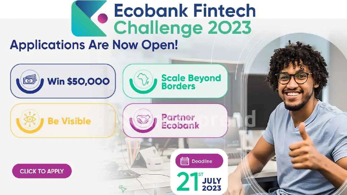 Ecobank Fintech Challenge 2023 : Les candidatures sont ouvertes