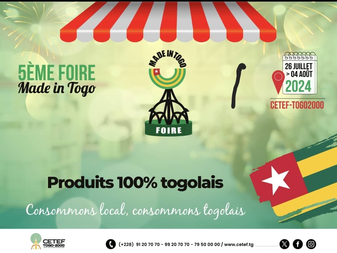 5ème Foire du Made in Togo : La précision du CETEF sur le ticket d'entrée