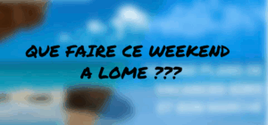Weekend à Lomé