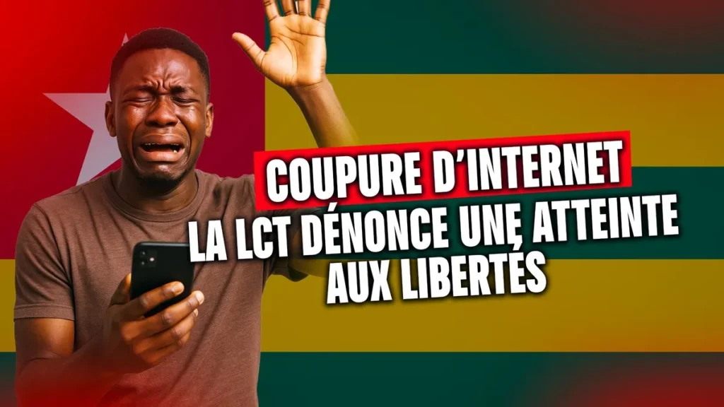 Togo – Internet coupé : la LCT alerte sur une atteinte aux libertés - Revue du 03 juillet 2025