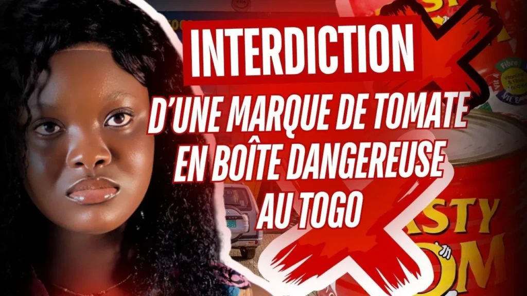 Une marque de tomate dangereuse interdite au Togo - Revue du 06 août 2025