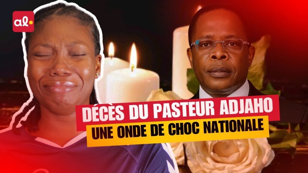 Décès du pasteur Adjaho : une onde de choc nationale - Revue du 6 février 2026