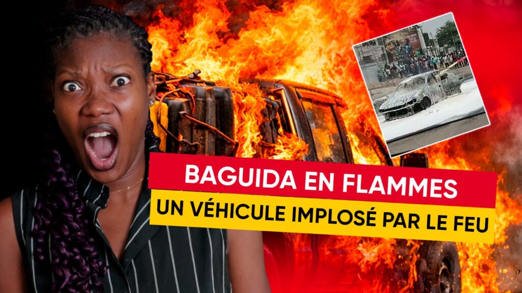 BAGUIDA : UN VÉHICULE IMPLOSÉ PAR LE FEU - Revue du 24 février 2026