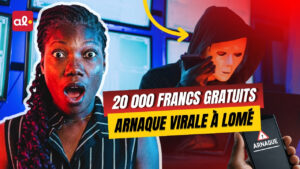 20 000 francs gratuits… Attention à l'arnaque qui secoue Lomé - Revue du 20 avril 2026